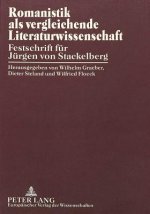 Romanistik ALS Vergleichende Literaturwissenschaft