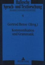 Kommunikation und Grammatik