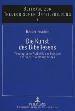 Die Kunst des Bibellesens