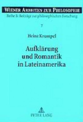 Aufklaerung und Romantik in Lateinamerika