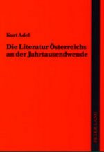 Die Literatur Oesterreichs an der Jahrtausendwende