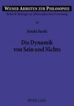 Die Dynamik Von Sein Und Nichts