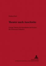 Theater Nach Auschwitz