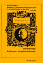 Barbarossa Im Reich Der Poesie