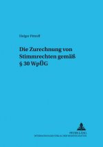 Zurechnung Von Stimmrechten Gemaess 30 Wpueg