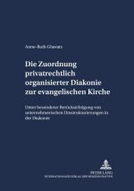 Zuordnung Privatrechtlich Organisierter Diakonie Zur Evangelischen Kirche