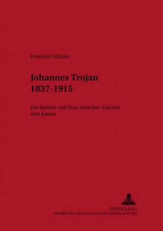 Johannes Trojan 1837-1915