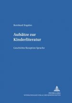 Aufsaetze zur Kinderliteratur