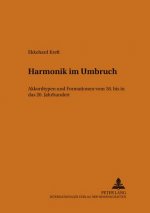 Harmonik Im Umbruch