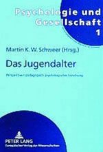 Jugendalter; Perspektiven padagogisch-psychologischer Forschung