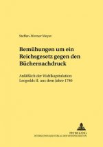 Bemuehungen Um Ein Reichsgesetz Gegen Den Buechernachdruck