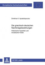 Die griechisch-deutschen Nachkriegsbeziehungen
