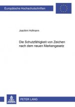 Schutzfaehigkeit Von Zeichen Nach Dem Neuen Markengesetz