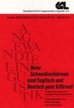 Â«Beim Schwedischlernen sind Englisch und Deutsch ganz hilfsvollÂ»