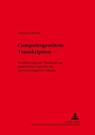 Computergestuetzte Transkription