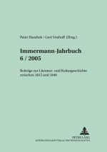 Immermann-Jahrbuch 6/2005
