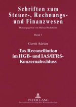 Tax Reconciliation Im Hgb- Und Ias/Ifrs-Konzernabschluss