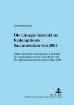Liturgie-Instruktion Redemptionis Sacramentum Von 2004