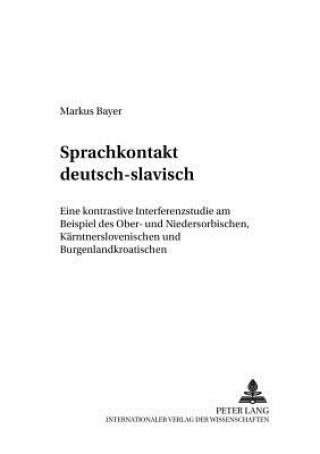 Sprachkontakt Deutsch-Slavisch