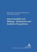 Intertextualitaet Und Bildung - Didaktische Und Fachliche Perspektiven