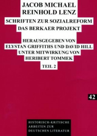 Jacob Michael Reinhold Lenz - Schriften Zur Sozialreform