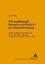 Reformpaedagogik: Rezeption und Kritik in der Arbeiterbewegung