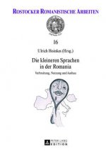 kleineren Sprachen in der Romania; Verbreitung, Nutzung und Ausbau