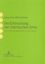 Die Erforschung Der Chemischen Sinne