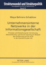 Unternehmensinterne Netzwerke in der Informationsgesellschaft