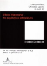 Ettore Majorana tra scienza e letteratura. - Il caso Sciascia