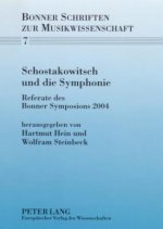 Schostakowitsch Und Die Symphonie
