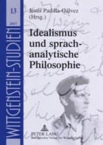 Idealismus Und Sprachanalytische Philosophie