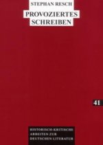 Provoziertes Schreiben