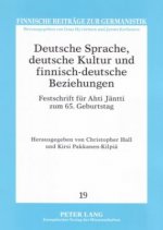 Deutsche Sprache, Deutsche Kultur Und Finnisch-Deutsche Beziehungen