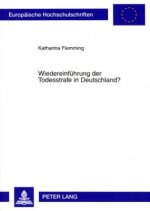 Wiedereinfuehrung Der Todesstrafe in Deutschland?