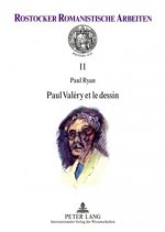 Paul Valery Et Le Dessin