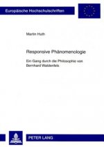 Responsive Phaenomenologie