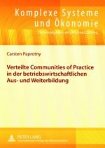Verteilte Communities of Practice in Der Betriebswirtschaftlichen Aus- Und Weiterbildung