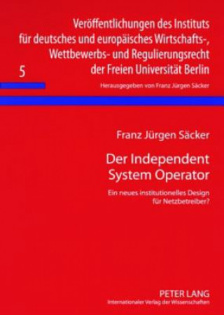 Der Independent System Operator