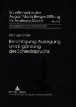 Berichtigung, Auslegung Und Ergaenzung Des Schiedsspruchs