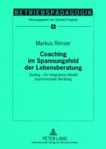 Coaching Im Spannungsfeld Der Lebensberatung