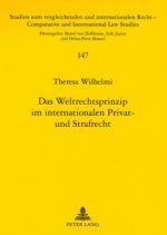 Weltrechtsprinzip Im Internationalen Privat- Und Strafrecht