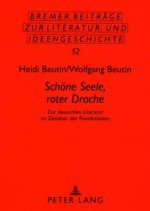Â«Schoene Seele, roter DracheÂ»