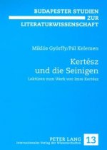 Kertesz und die Seinigen