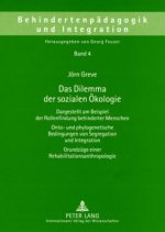Das Dilemma der sozialen Oekologie