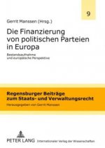 Die Finanzierung von politischen Parteien in Europa