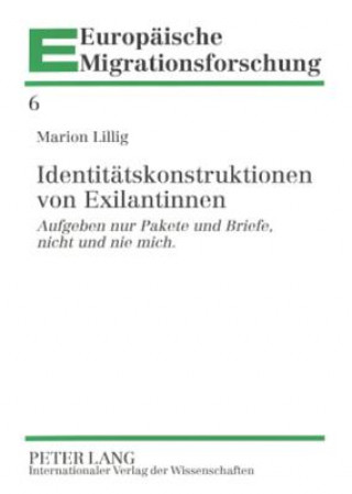 Identitaetskonstruktionen von Exilantinnen