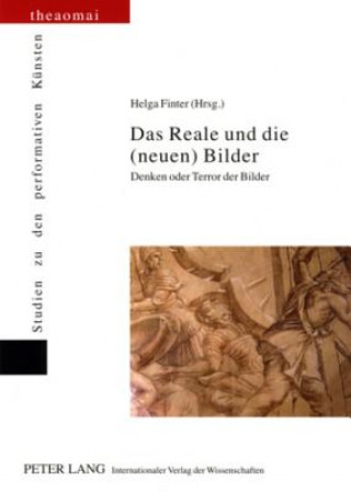 Reale Und Die (Neuen) Bilder