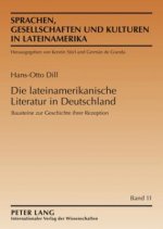 Die Lateinamerikanische Literatur in Deutschland