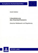 Liberalisierung Des Eisenbahnwesens